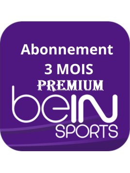 BEIN SPORTS PREMIUM 3 MOIS